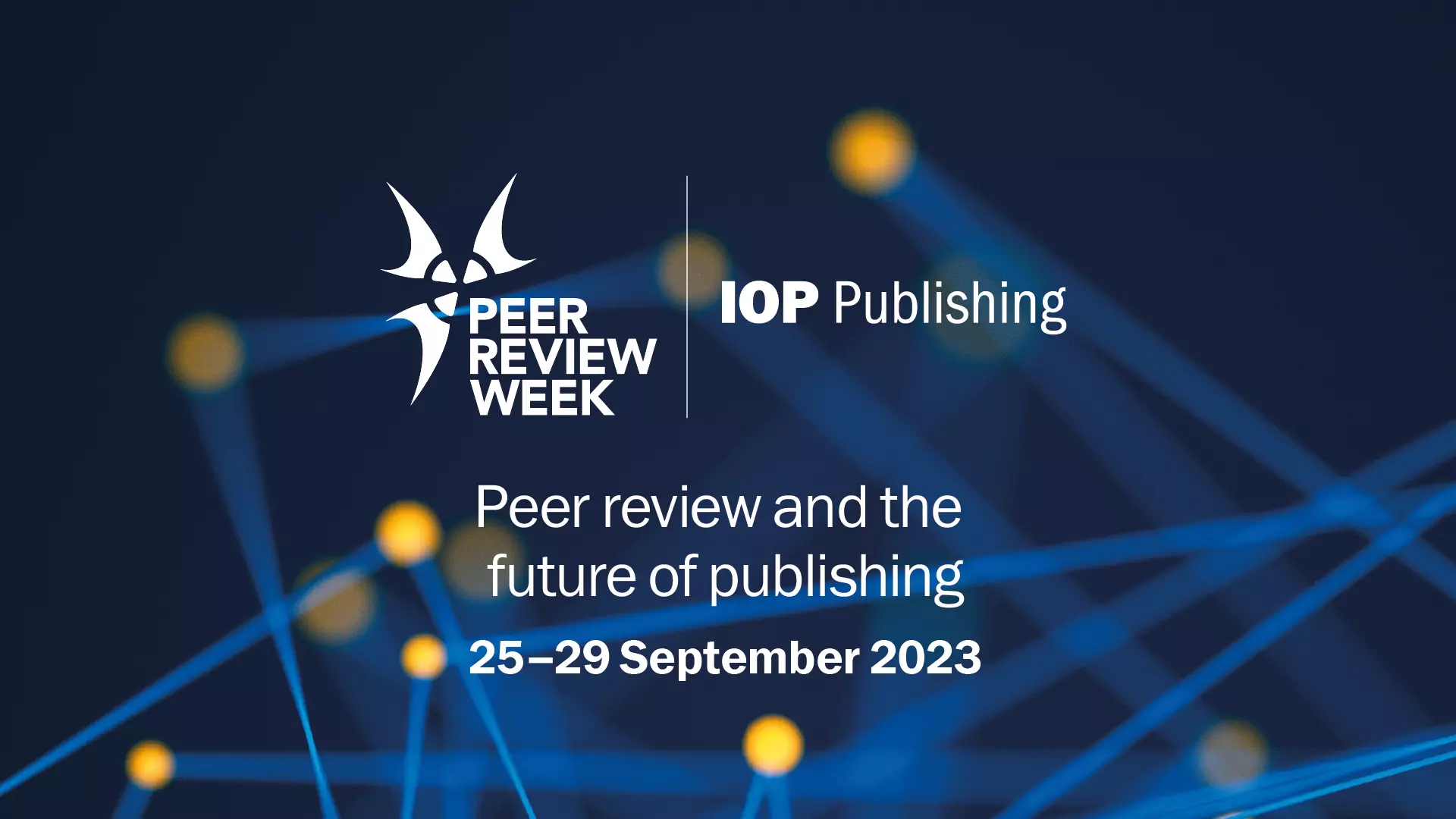 IOP Publishing celebrates Peer Review Week 2023