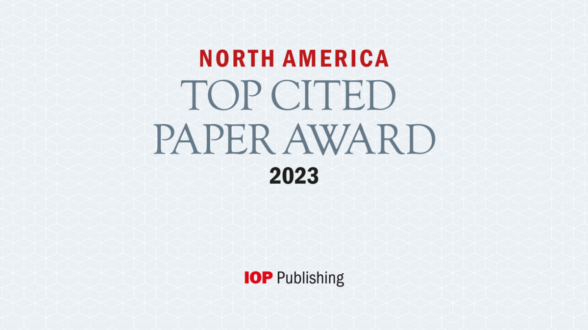 IOP Publishing's North American Top Cited Paper Awards