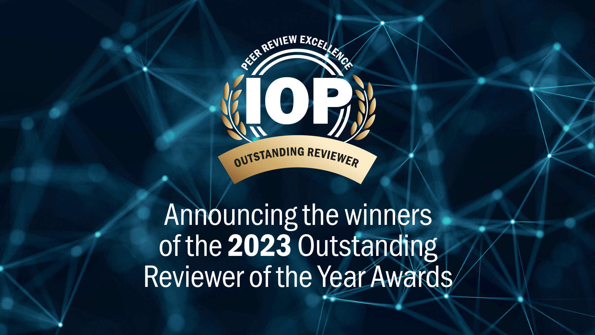 IOP Publishing announces Outstanding peer reviewers of 2023