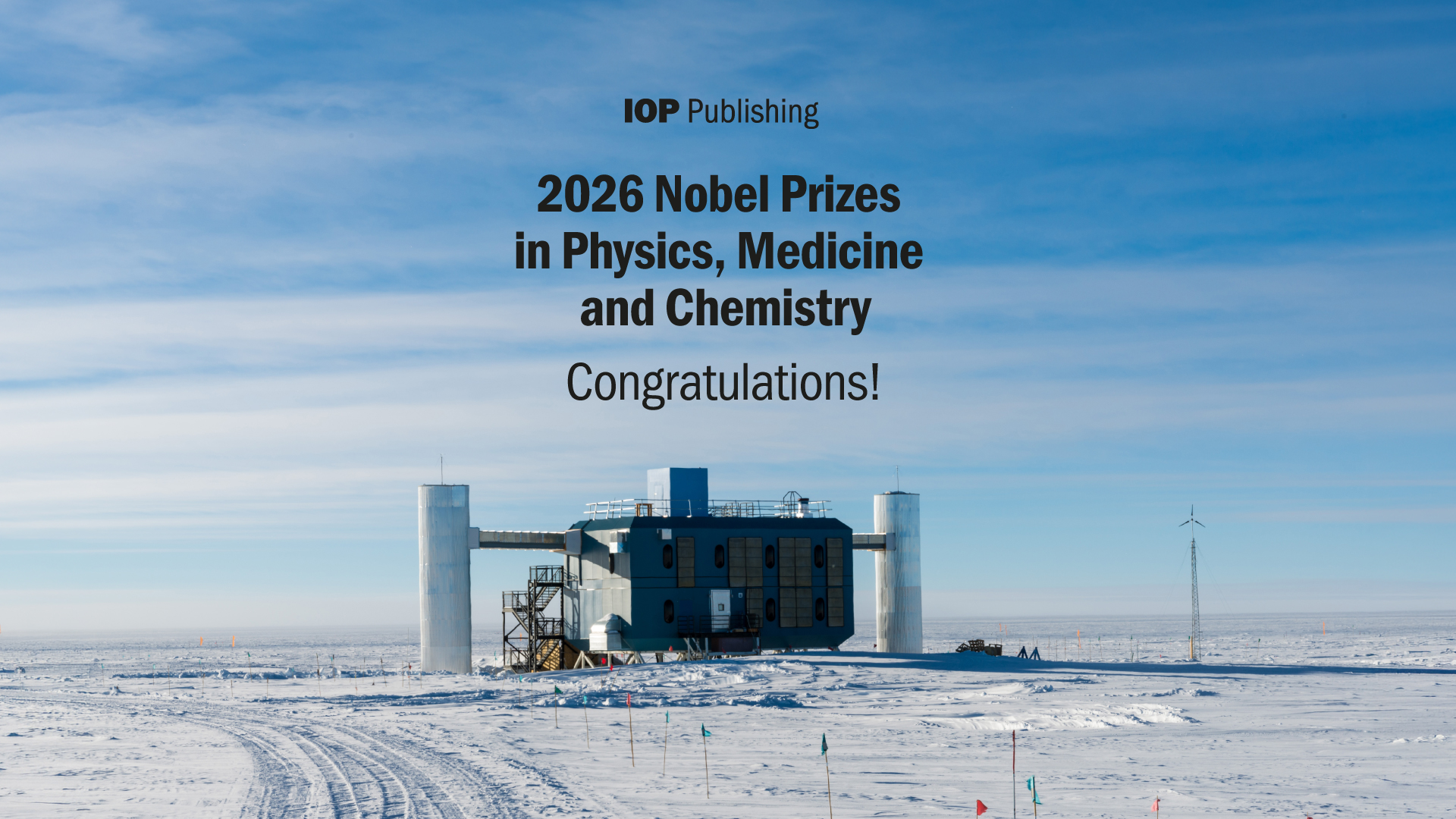 The IOP and IOP Publishing congratulate Nobel Prize in Physics